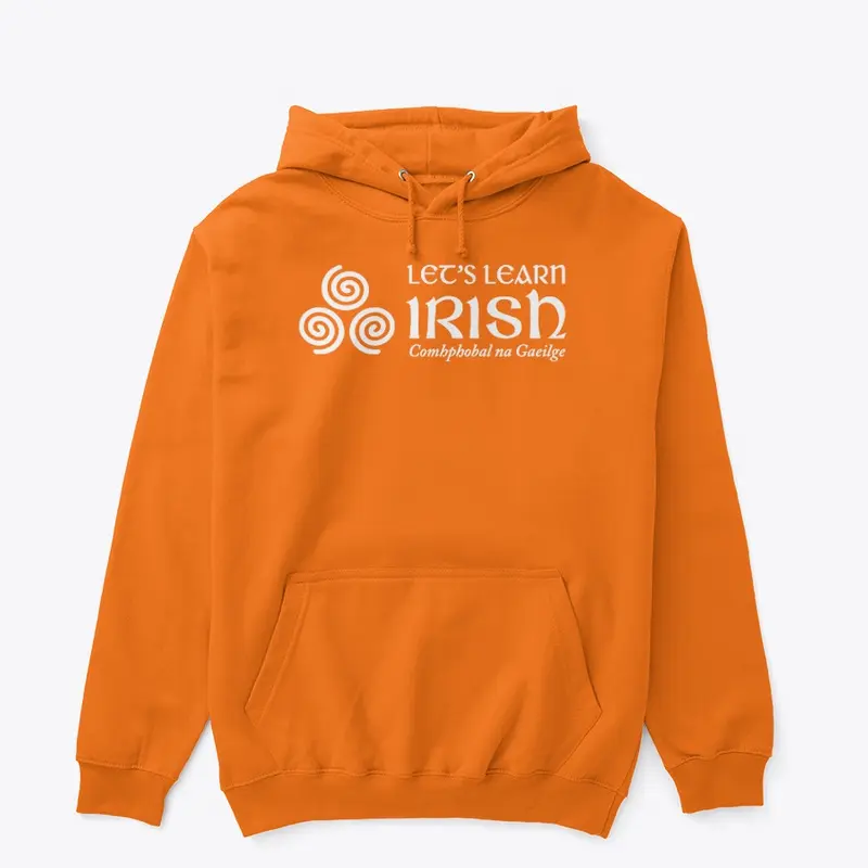 Let's Learn Irish Hoodie